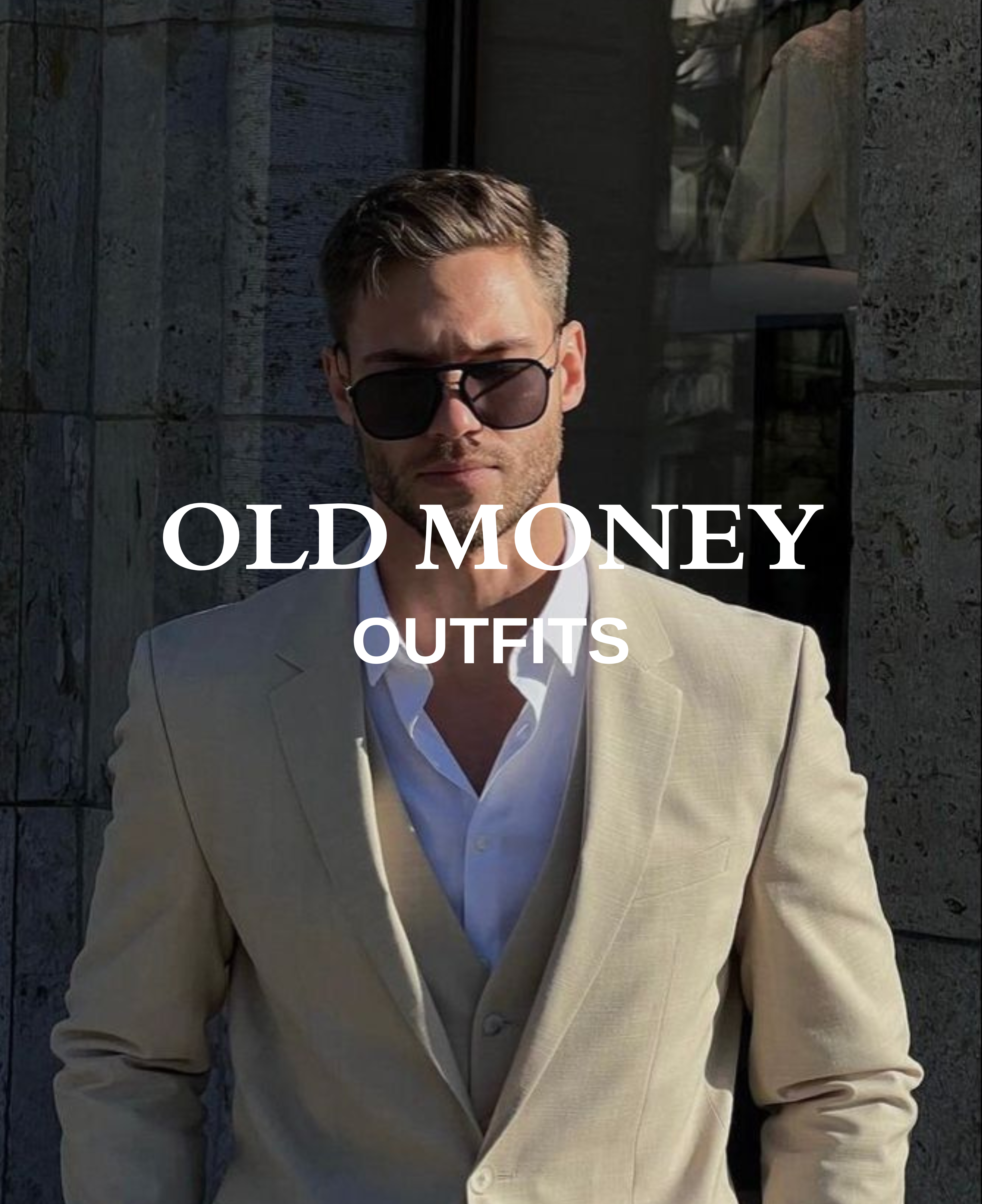 OLD  MONEY FITS